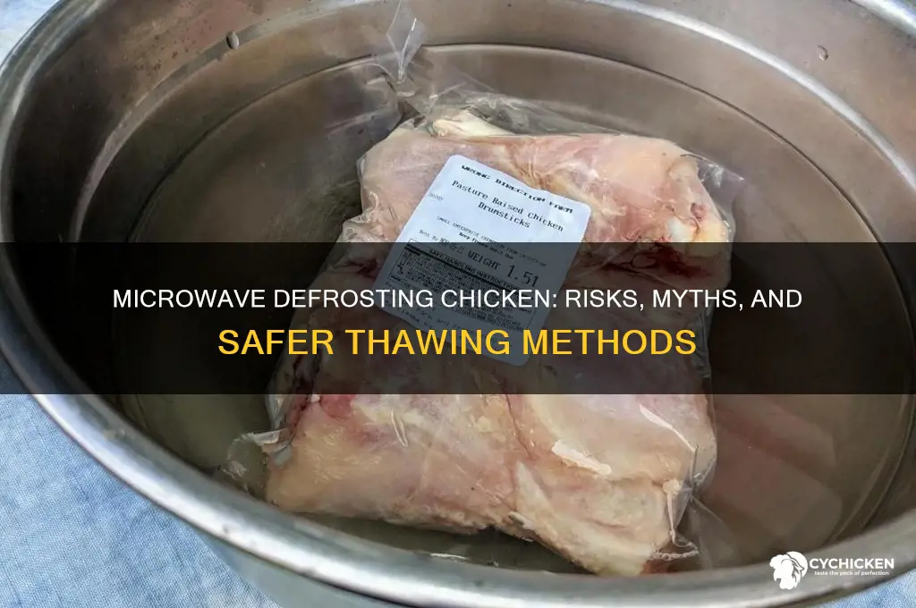 why you shouldnt defrost chicken in the microwave