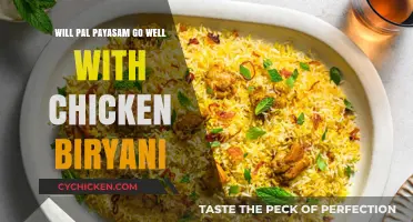Pal Payasam and Chicken Biryani: A Sweet and Savory Match?