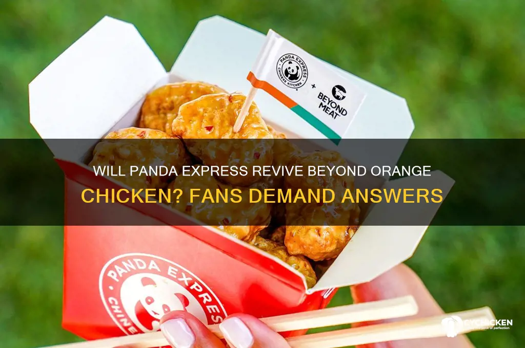 will panda express bring back beyond orange chicken