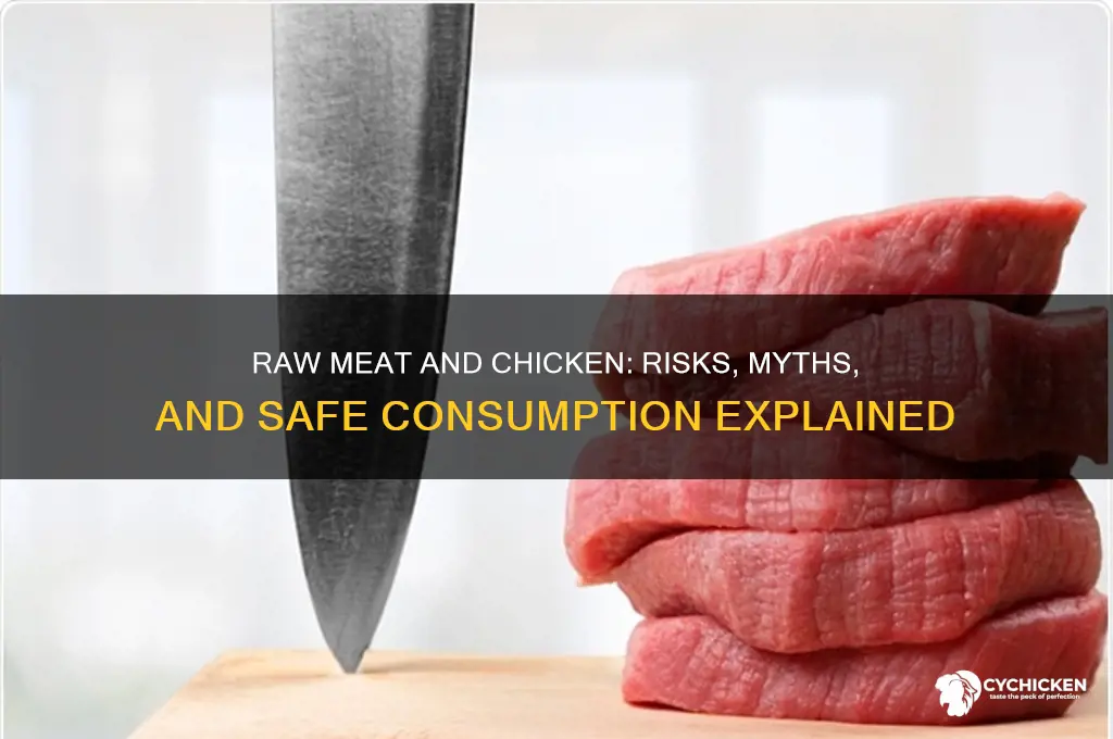 will raw meat kill you or raw chicken