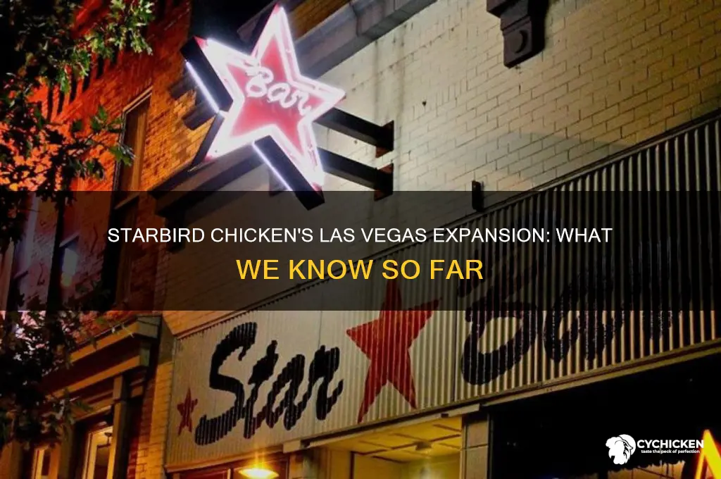 will starbird chicken be comming to las vegas