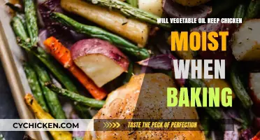 Baking with Vegetable Oil: The Secret to Juicy, Moist Chicken?